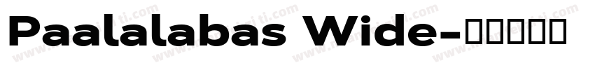 Paalalabas Wide字体转换